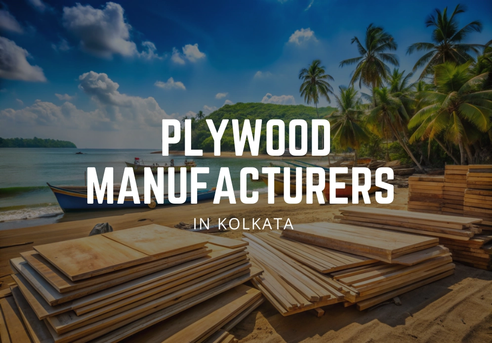 plywood manufacturers in kolkata