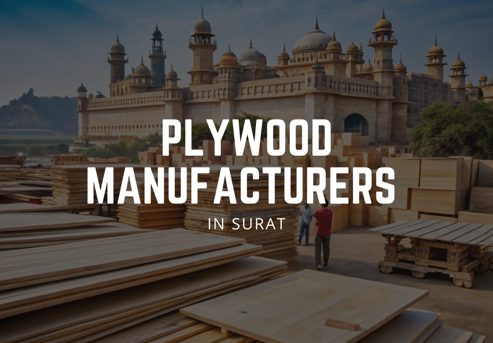 Plywood Manufacturers in Surat