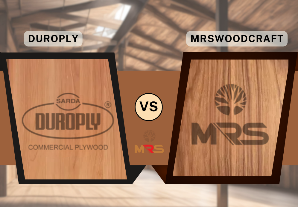 MRS Woodcraft vs Duroply