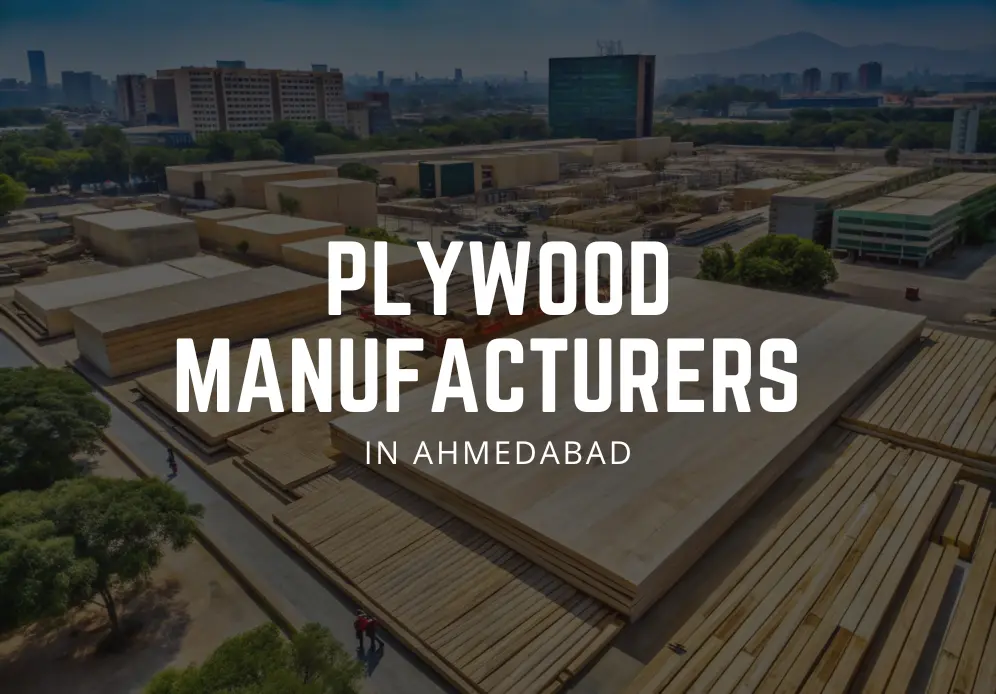 plywood manufacturers in Ahmedabad