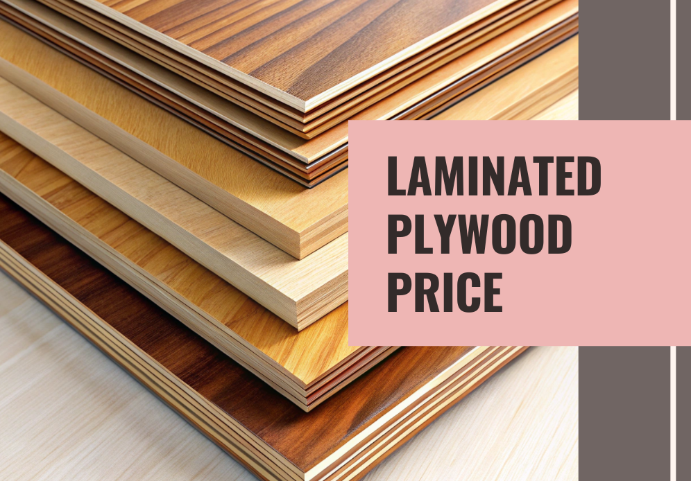 Laminated Plywood Price