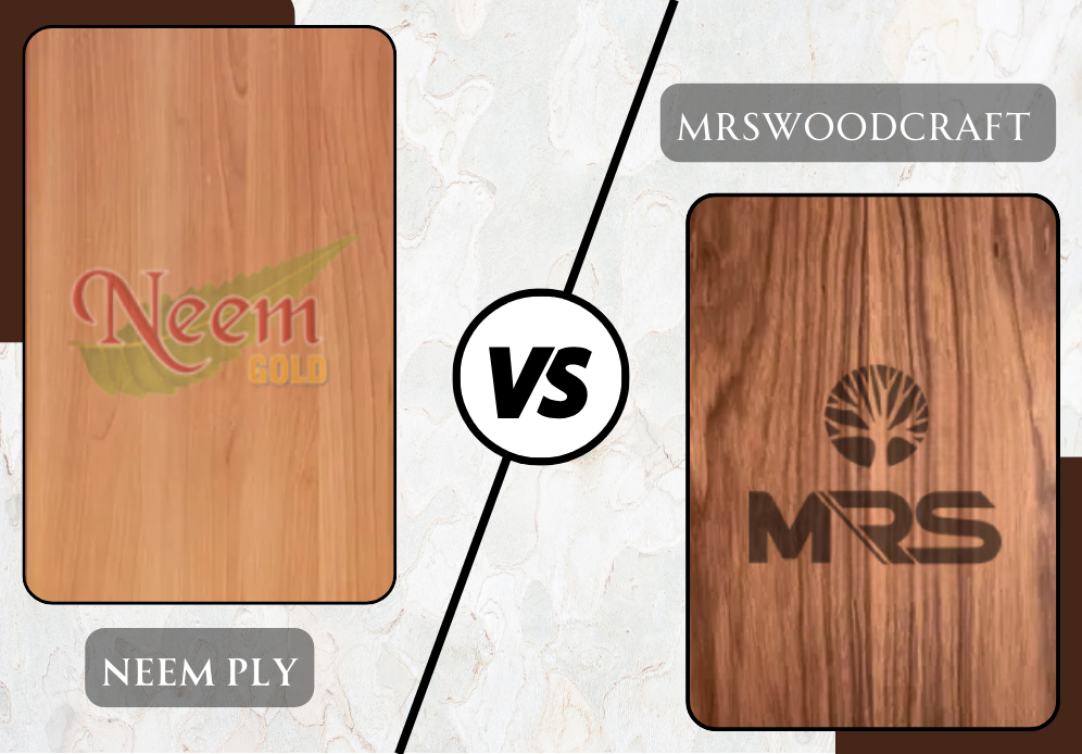 Neem Ply vs MRS Woodcraft