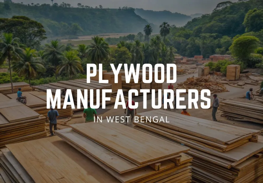 plywood manufacturers in west bengal