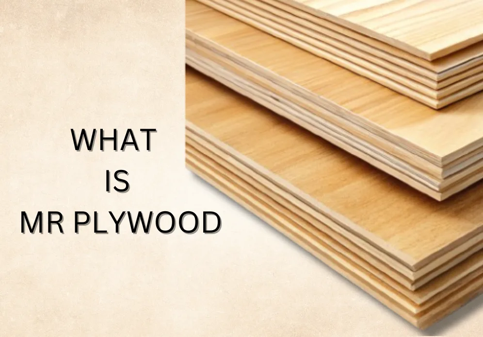 what is MR plywood?