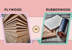 plywood vs rubberwood