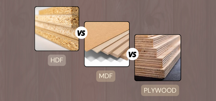 HDF vs MDF vs Plywood