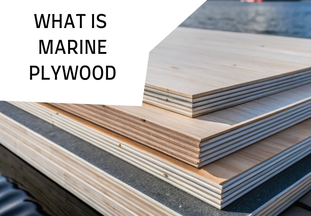 What is the marine plywood