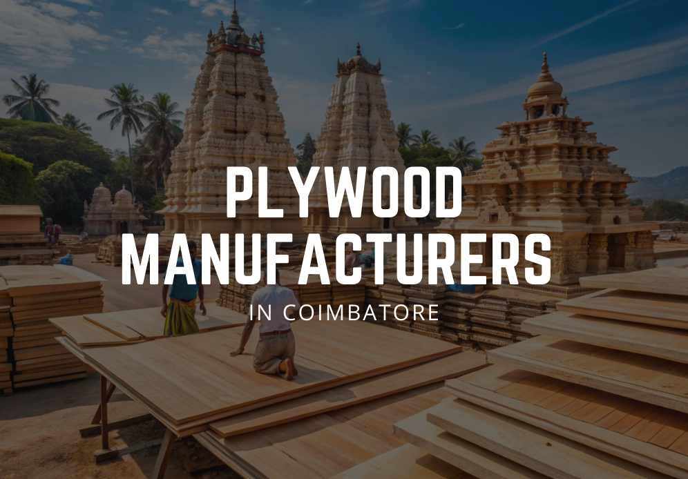 plywood manufacturers in Coimbatore