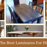 Laminates for Dining Table