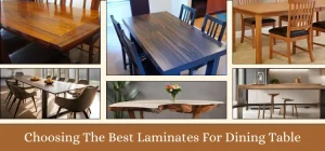 Laminates for Dining Table