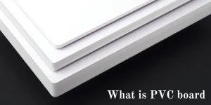 what is PVC Board?